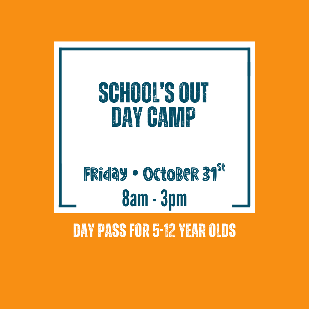 School's Out Day Camp: October 31st