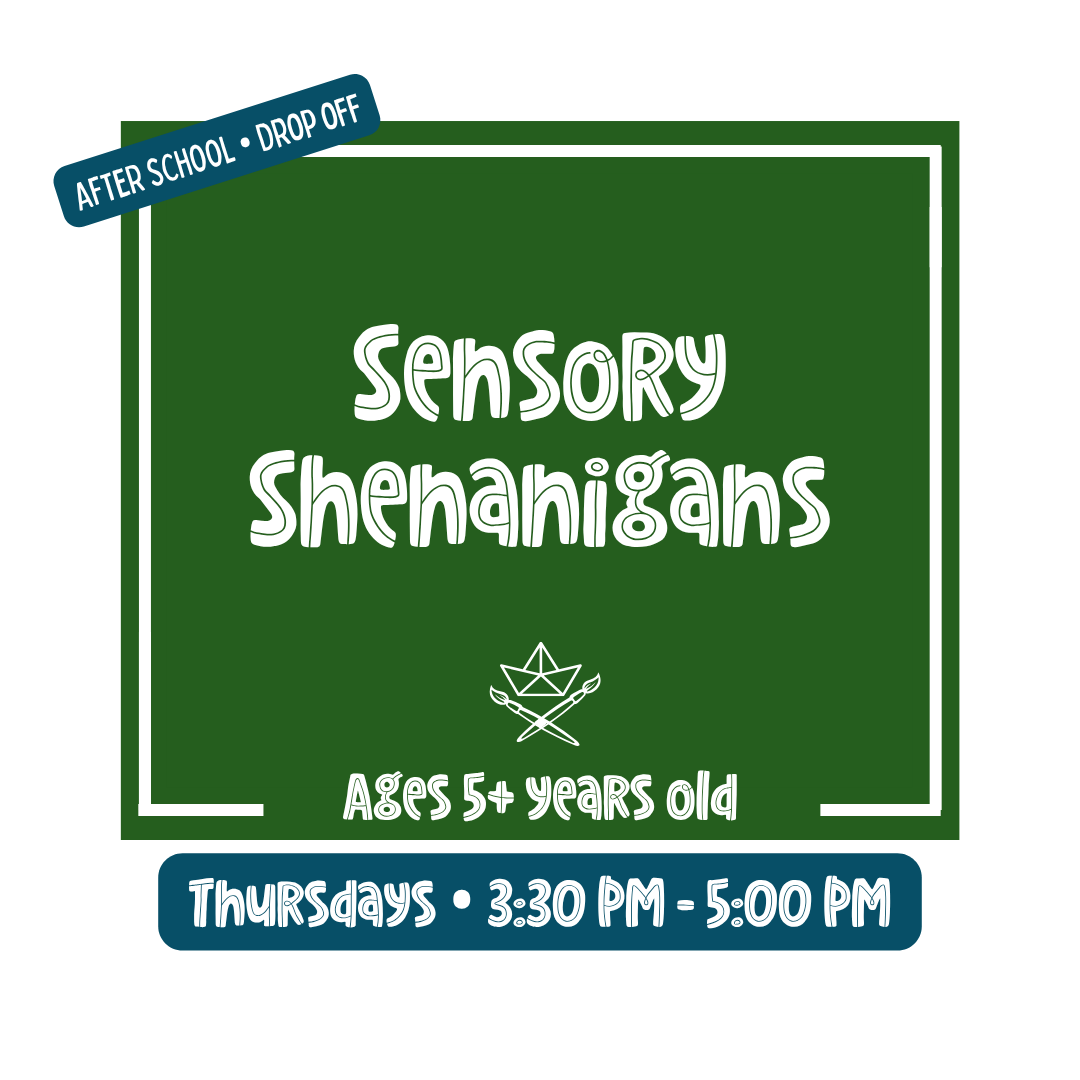 After School • Sensory Shenanigans • Thursdays