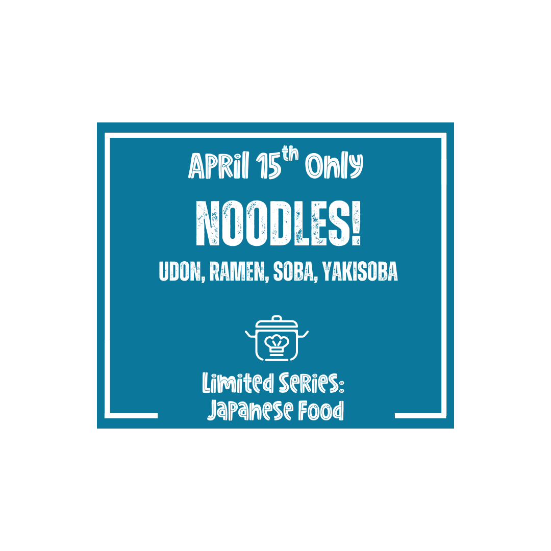 Japanese Food & Nutrition Class: Noodles!