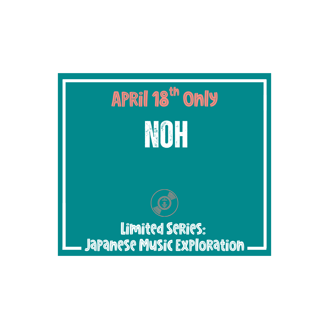 Japanese Music & Movement Class: Noh