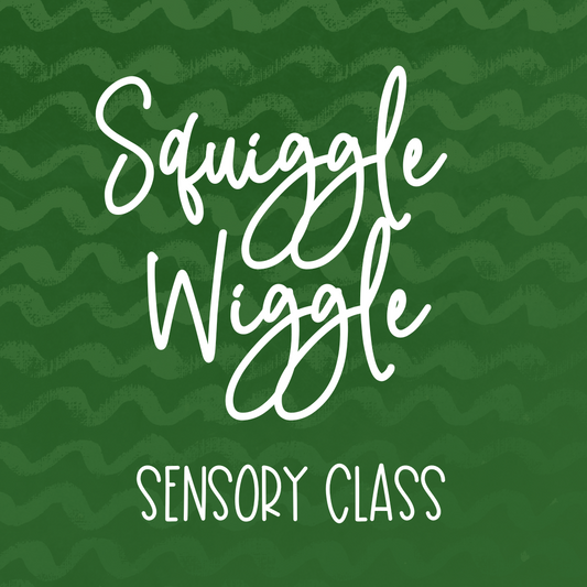 Squiggle Wiggle Sensory Class
