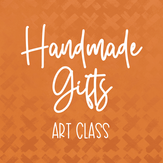 Handmade Gift Art Class