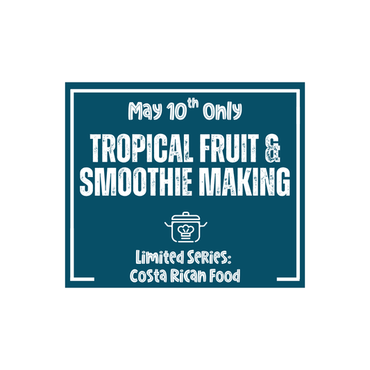 Costa Rica Food & Nutrition: Tropical Fruits & Smoothie Making