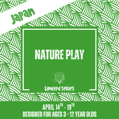 Japanese Nature Play Class: Tea & Tea Ceremony
