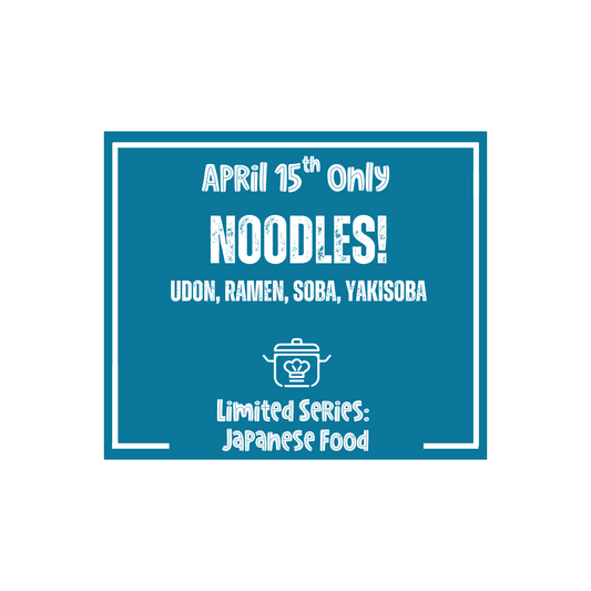 Japanese Food & Nutrition Class: Noodles!