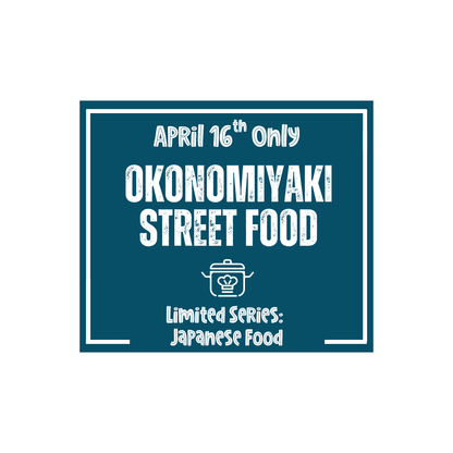 Japanese Food & Nutrition Class: Okonomiyaki Street Food
