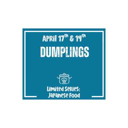Japanese Food & Nutrition Class: Dumplings